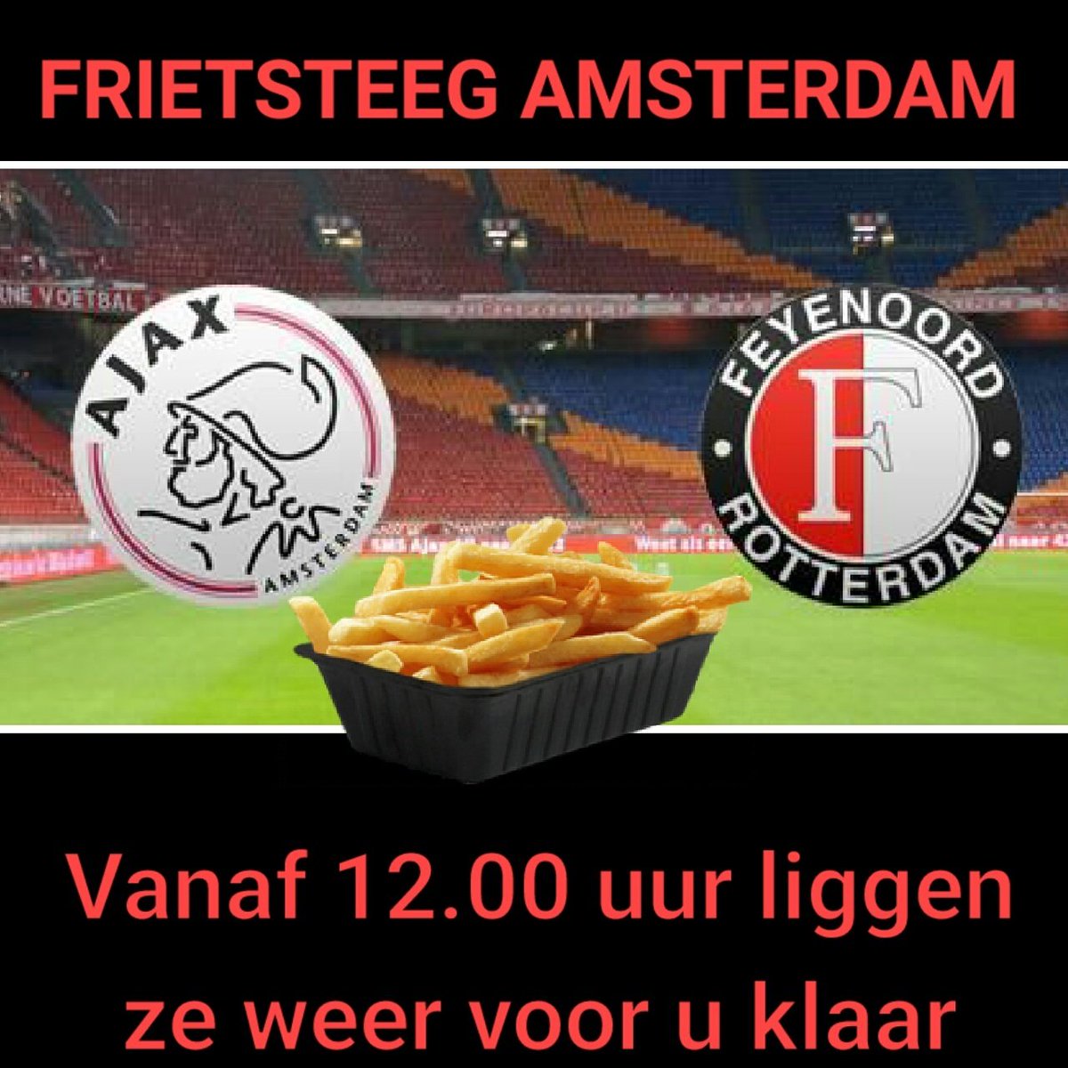 frietsteeg's tweet photo. #ajaxfeijnoord #klassieker #frietsteeg #amsterdam #versefriet #voetbal #Stadionkade https://t.co/HXAUfQsmHb