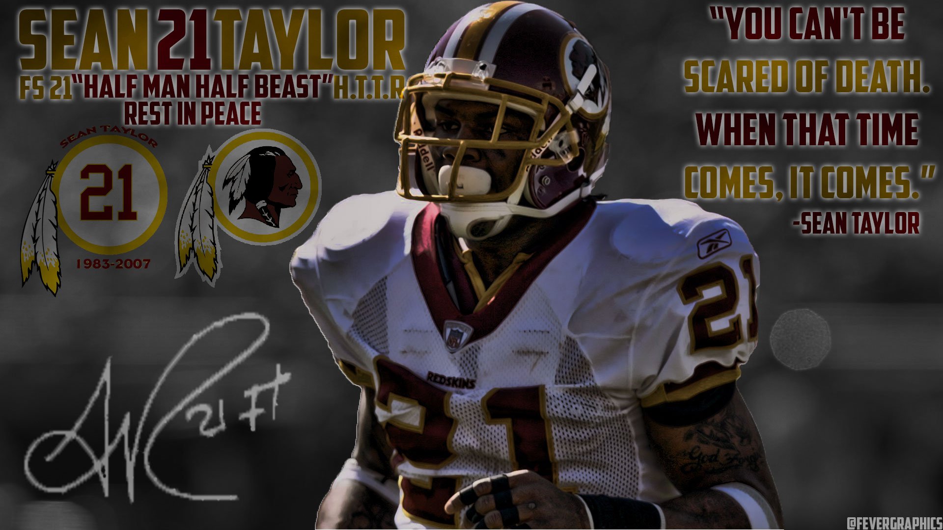 Happy 34th birthday in the great blue sky Sean Taylor! 