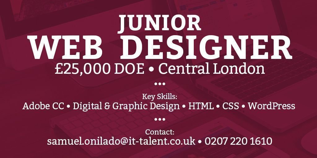 Junior Web Designer in London @ £25,000 | #WebDesign #WordPress #GraphicDesign #Design #Digital #WebDevelopment #Adobe