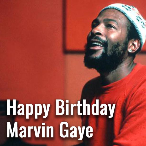 Happy Birthday Marvin Gaye! He would have been 78 today, R.I.P 
