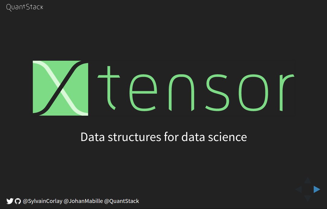 SylvainCorlay's tweet image. Slides of our talk on #xtensor with @JohanMabille at @pydataamsterdam: quantstack.net/talks/2017-04-…