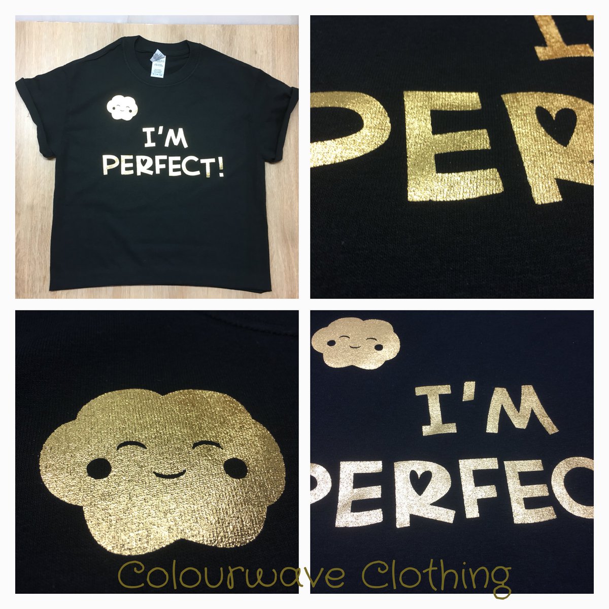 ColourwaveCl's tweet image. A new tee my daughter designed ❤❤ soon to be in my shop! #personalised #cutecloud #teamwork #mumsinbiz #I'mPerfect #girlboss #gold