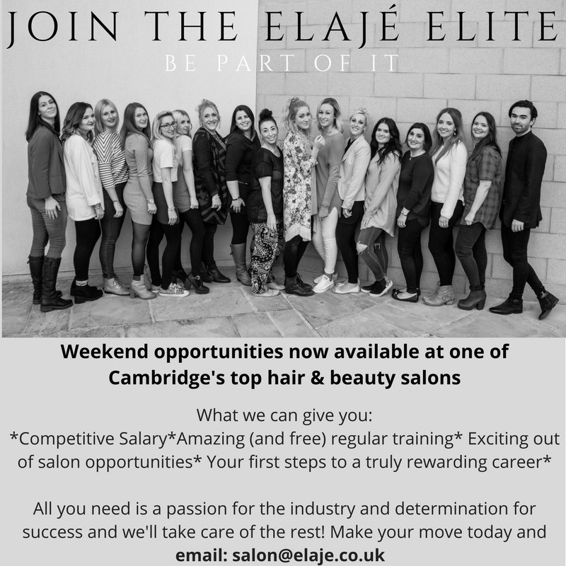 Elajehairbeauty's tweet photo. ELAJE NEEDS YOU! We're #recruiting for #weekendstaff and #fulltimestaff at our salon in #Cambridge - join the team today! #jobs https://t.co/5vQnXDTqJy