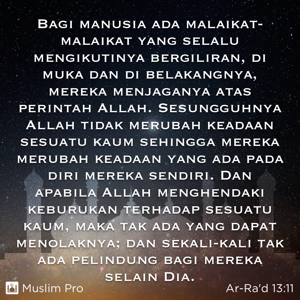 Quote from the Holy Quran, Ar-Ra'd (13:11) #muslimpro muslimpro.com/dl