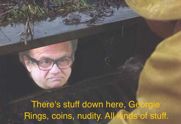 .......but......do they float? *Georgie Denbrough asking the important questions*