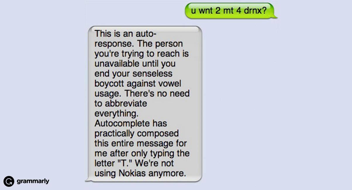 Grammarly on X: &ldquo;*No, I would not like to get drinks 