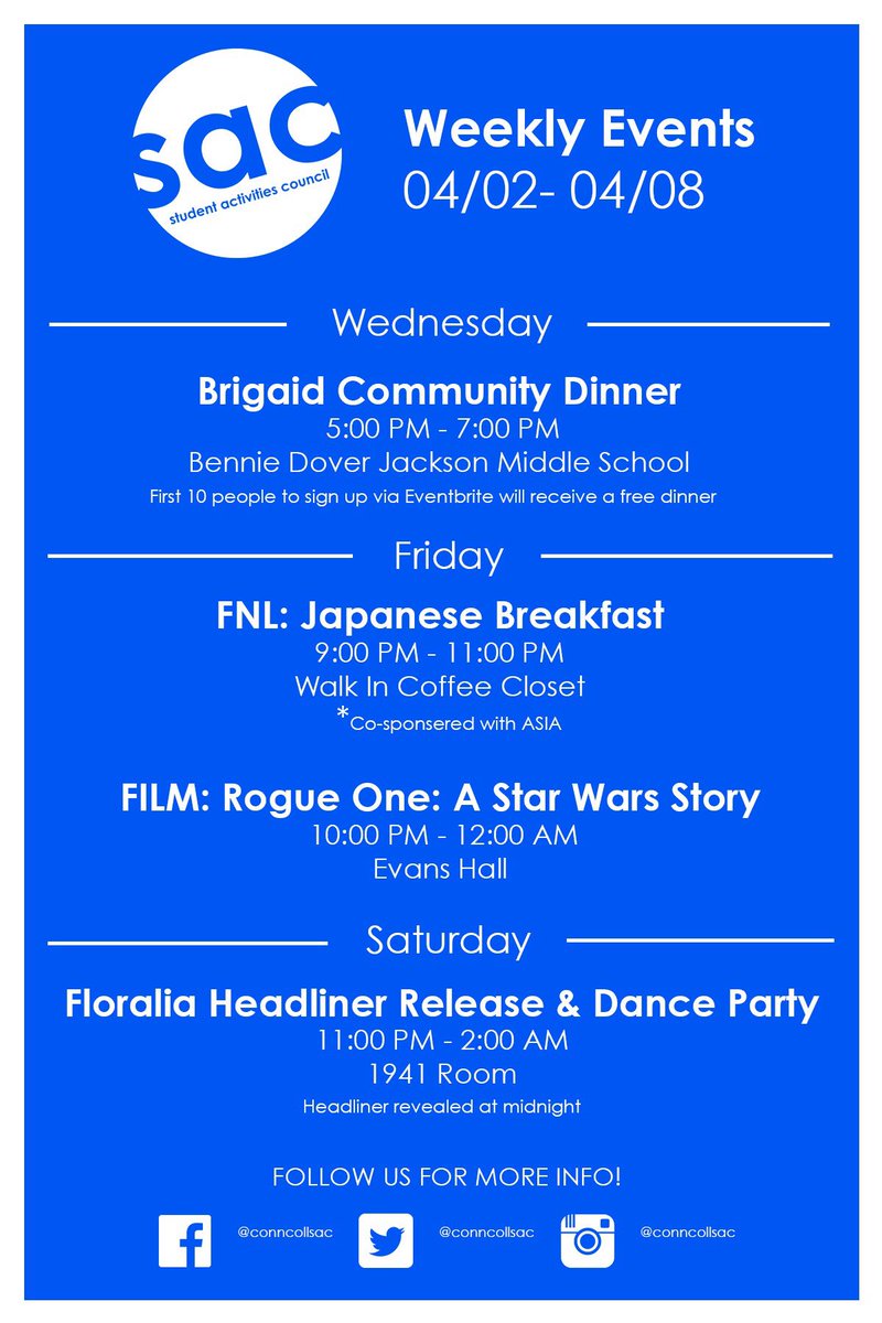 ConnCollSAC's tweet image. EVENTS THIS WEEK! BRIGAID DINNER, FNL: JAPANESE BREAKFAST, ROGUE ONE, AND FLORALIA HEADLINER RELEASE PARTY