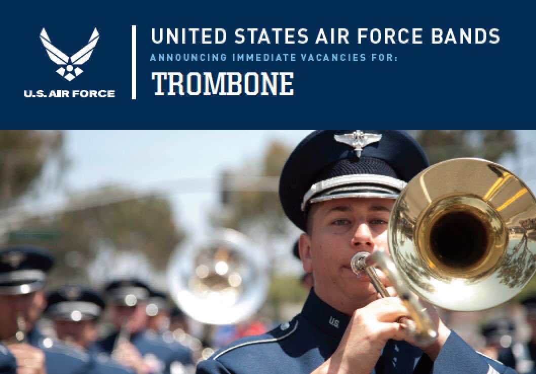 materials due tomorrow 4 this #trombone #audition more info at bands.af.mil/careers #USAFbands
