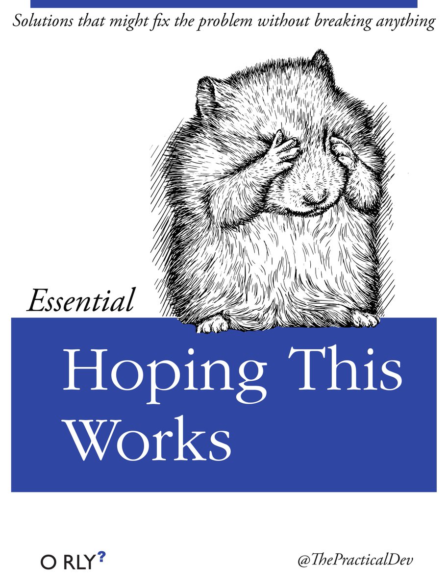 ThePracticalDev's tweet image. When all else fails (and it will fail)