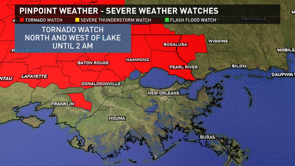 Tornado Watch for areas north of Lake Pontchartrain and toward Baton Rouge until 2 a.m.