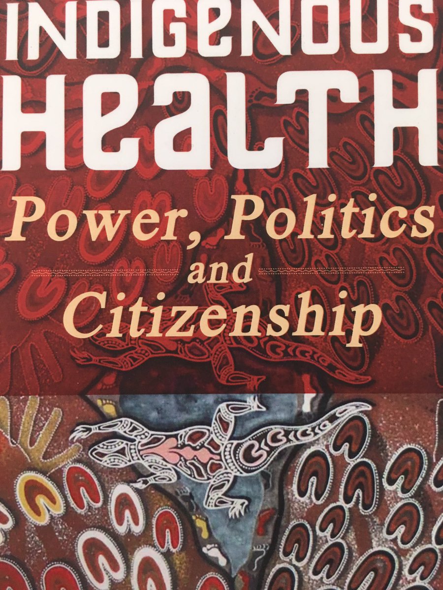 My book 'Indigenous health: power, politics and citizenship' available in PDF at academia.edu or at scholarly.info/book/435/