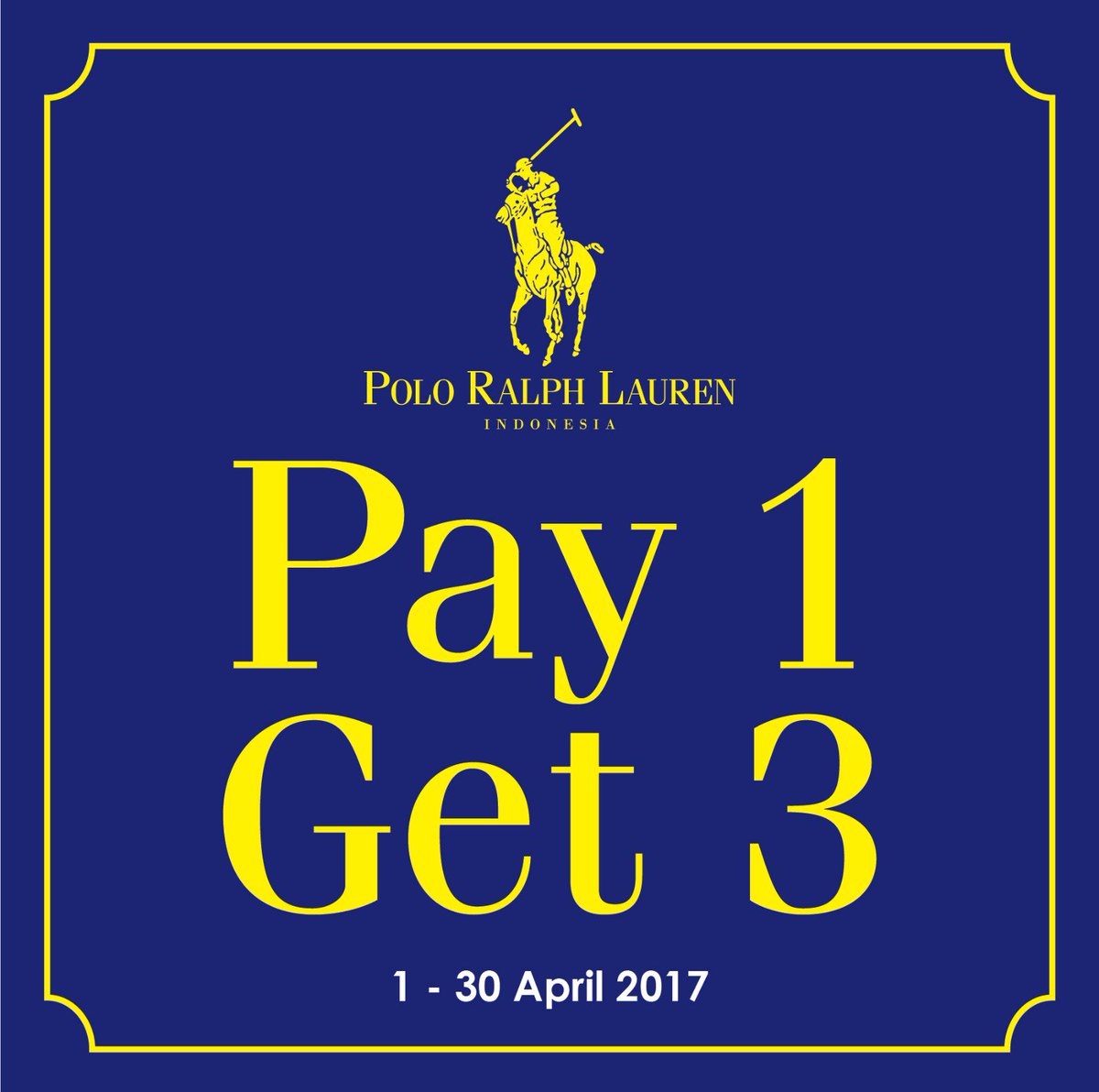 It's Not April Mop!!!
Polo Ralph Lauren Indonesia 
Pay 1 Get 3
Get it Fast at Polo Ralph Lauren Indonesia Stores in Your Town