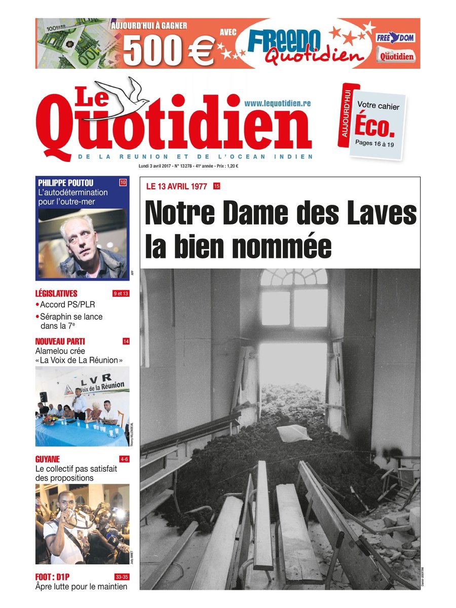 lequotidien's tweet photo. Bonjour, voici la Une du jour :
#volcal #lave #notredamedeslaves #presidentielle #poutou #outremer #legislatives #guyane #football https://t.co/t66JcLLOPu