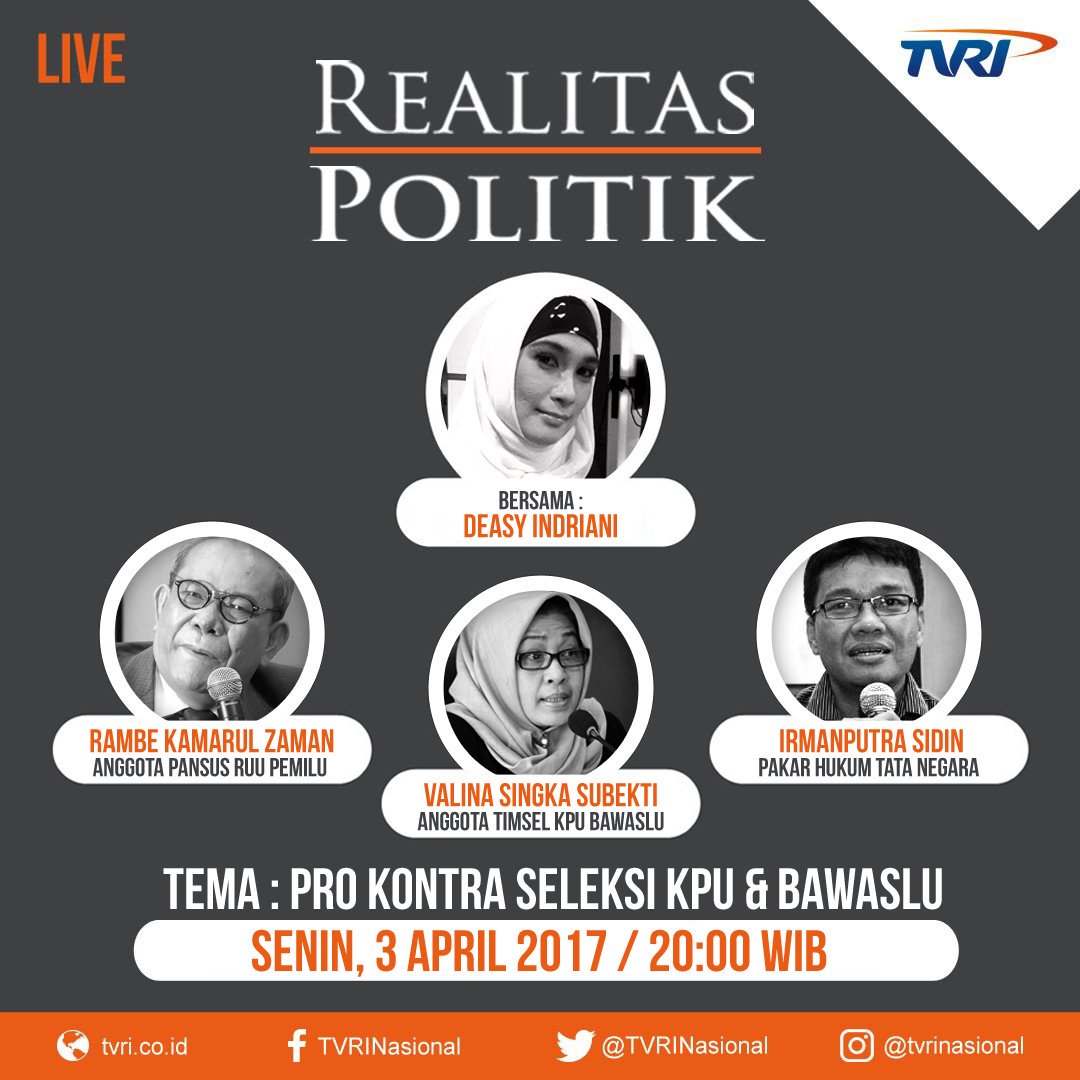 #RealitasPolitikTVRI Malam ini pkl 20:00 WIB bersama Deasy Indriani. LIVE di #TVRI