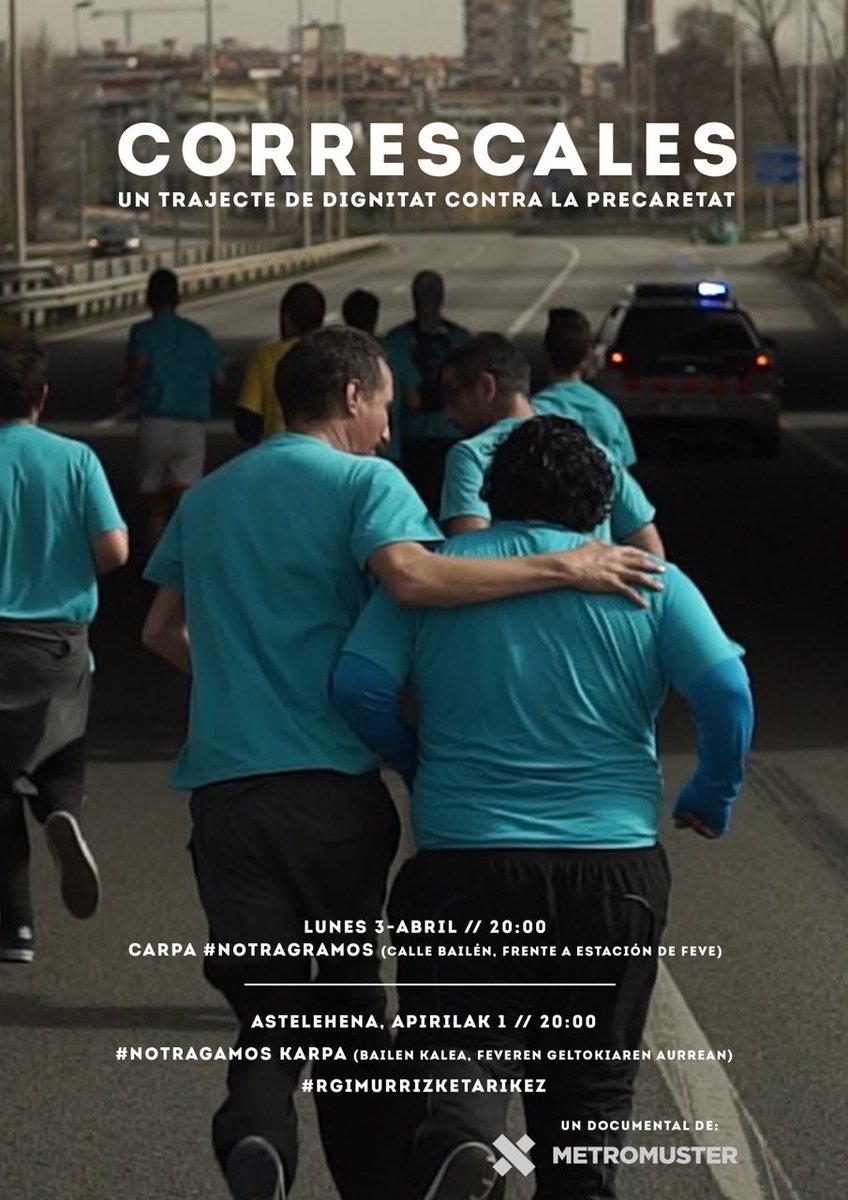 JoneEtxeberria's tweet photo. Gaurko agendan gose-greban daudenen gunean: #Correscales / #KorrikaPrekarioa.ren dokumentalaren estreinaldia Euskal Herrian #NoTragamos https://t.co/w98gya3SLU