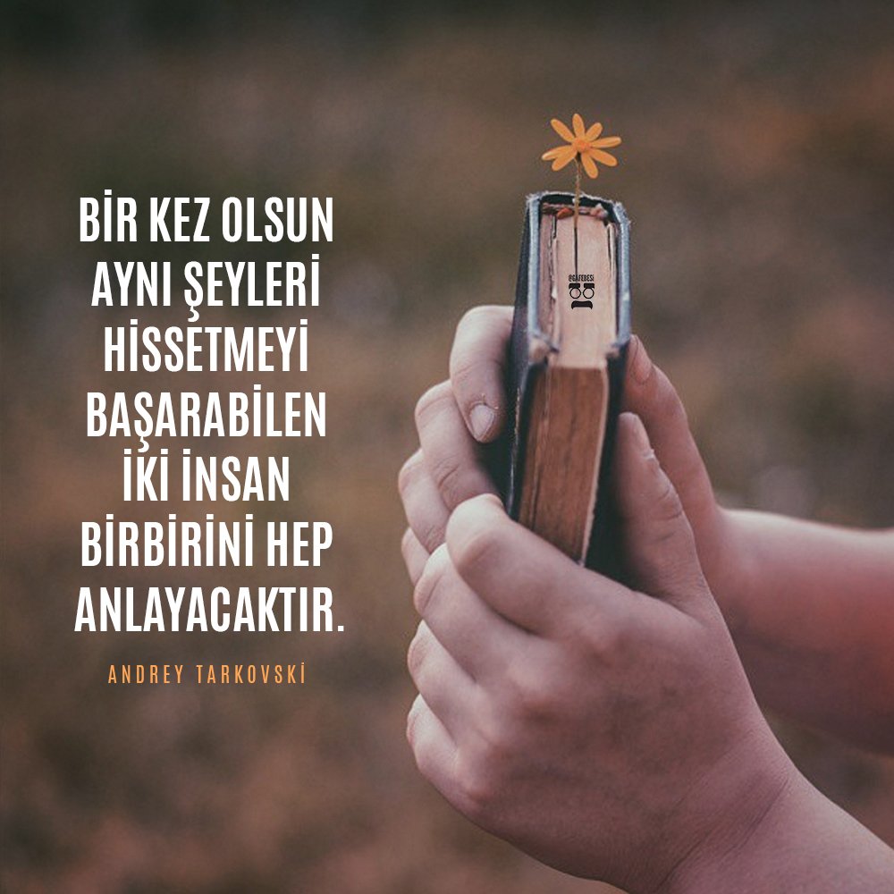 voiceofworldco's tweet photo. “Bir kez olsun aynı şeyleri hissetmeyi başarabilen iki insan, birbirini hep anlayacaktır.” 

Andrei Tarkovsky https://t.co/xhLr0BEs05