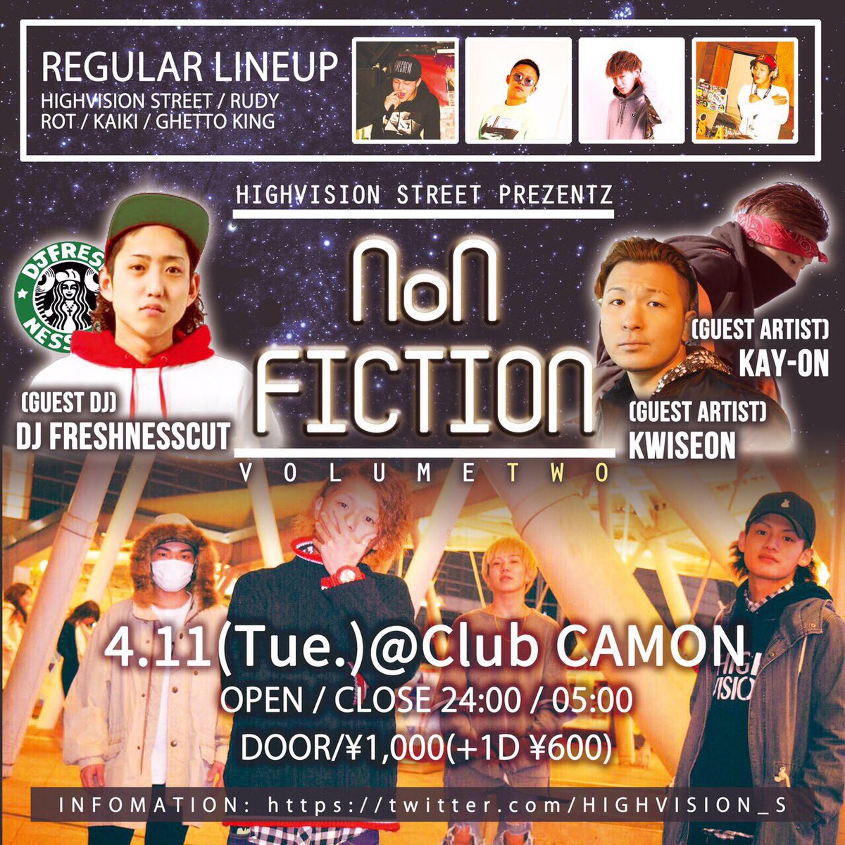 HIGHVISION_S's tweet photo. 4月11日 @Club Camonにて
Non Fiction Vol.2 開催 👏👏
#HIGHVISION_STREET
#ノンフィク https://t.co/FnL93FGpBh