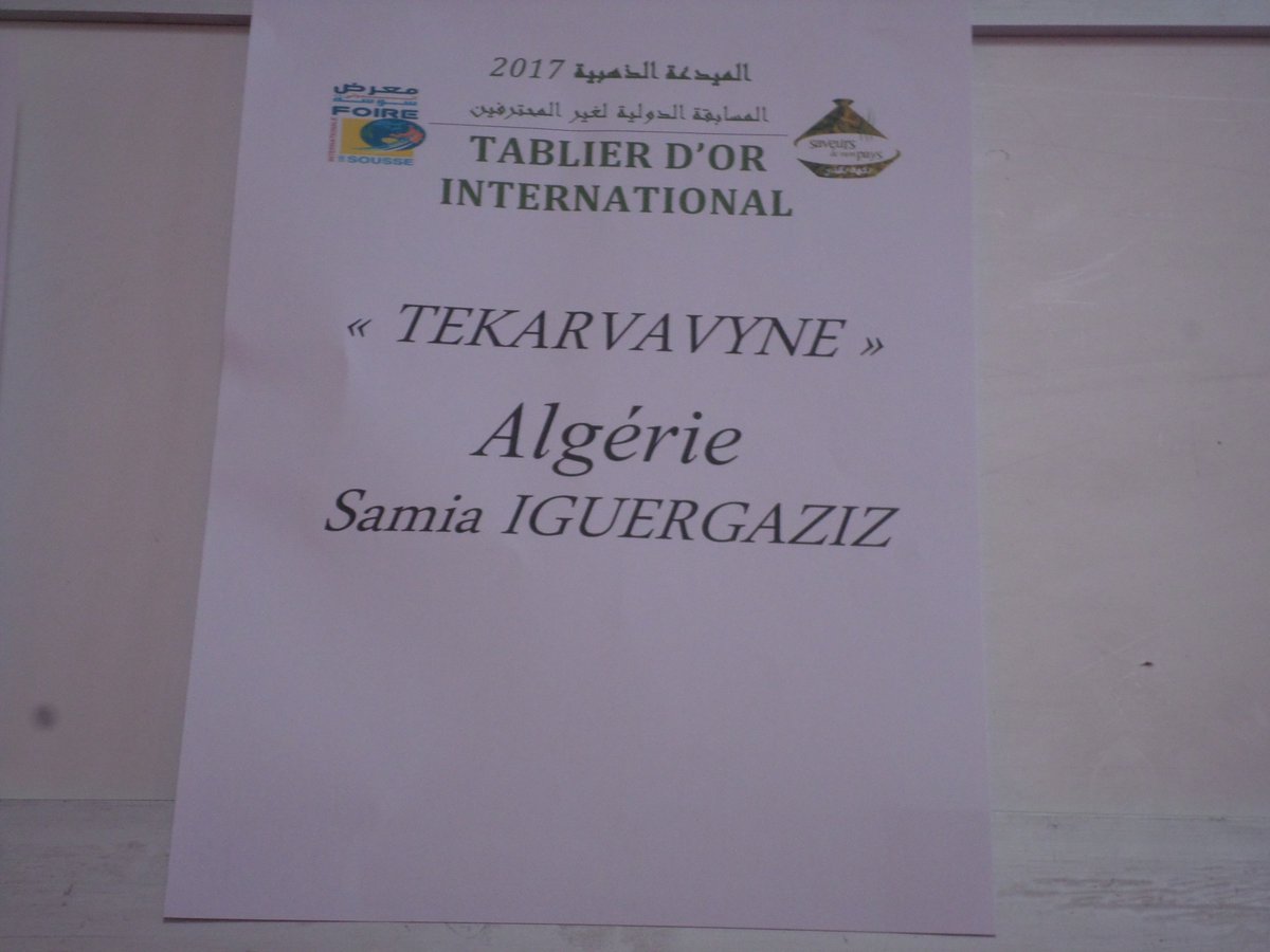 SamiaMasterchef's tweet photo. تيكربابين يتوج عالميا في المسابقة العالمية الميدعة الدهبية 2017 سوسة-تونس https://t.co/e2gL2RqgHx