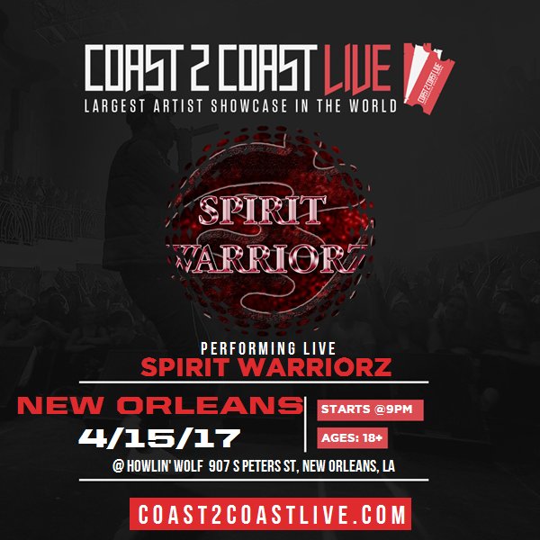Spirit_Warriorz's tweet photo. I'm performing at New Orleans Edition 4/15/17! For tickets: https://t.co/DpghgKHtED #Coast2Coast https://t.co/bGJZfueUi5