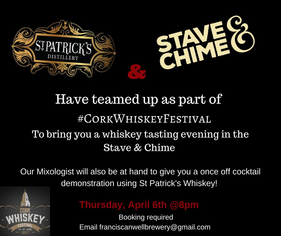 staveandchime's tweet photo. Happy #CorkWhiskeyFestival week! We have this great whiskey tasting evening with @StDistillery @8pm on Thursday! Make sure &amp; book in! https://t.co/GtPpDZd0Xf