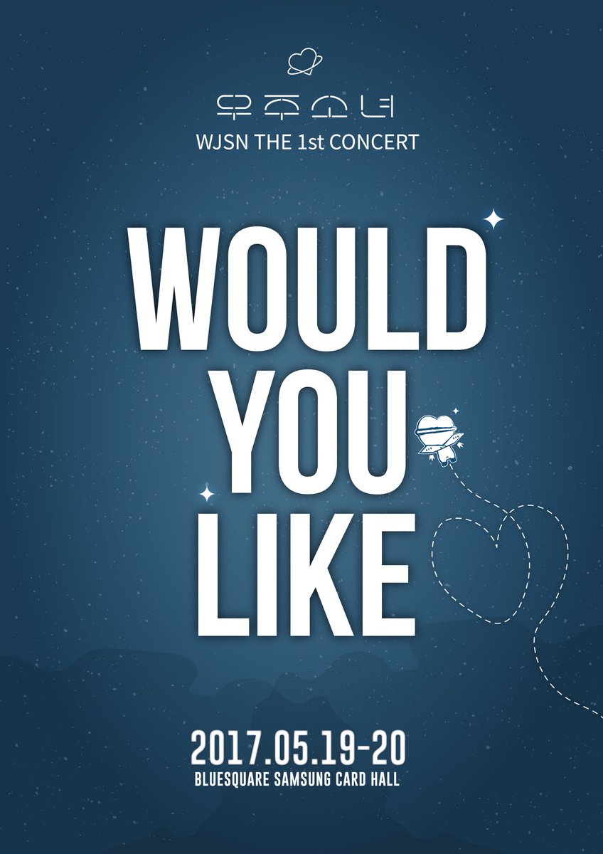 WJSN_Cosmic's tweet photo. [#WJSN] #우주소녀 첫번째 단독 #콘서트 <WOULD YOU LIKE❤️> 🎤 5/19~5/20 이틀간 #우정 분들을 초대합니다! 🤗 아낌없는 응원을 우주소녀에게 전해주세요!🙌💞 https://t.co/hPL63tKHnq https://t.co/jPug2Tiv5d