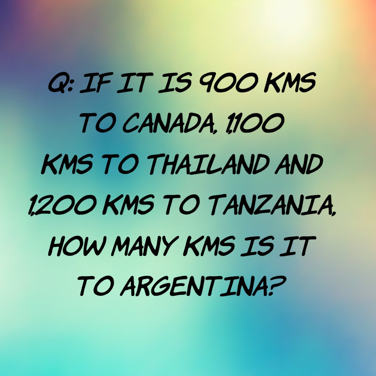 EngagedMinds_'s tweet photo. How did you & your families solve this riddle? A: 1,300 kms to Argentina (vowels = 200, consonants = 100) #NumeracyandBeyond #makingmathfun https://t.co/8LTgwtSdRB