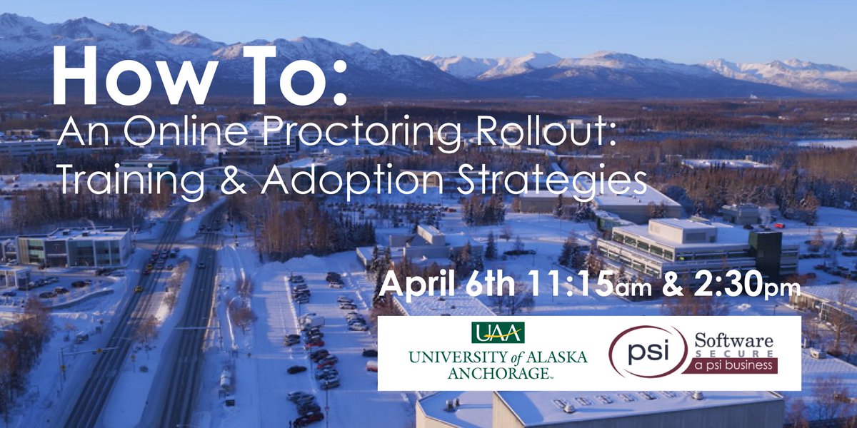 PSI_Education's tweet photo. How To Do An #OnlineProctoring Rollout, Training, &amp; Adoption Strategies w. @uaanchorage at #OLCInnovate April 6th https://t.co/me6ZwEqOjP https://t.co/ivWd3m9GUE