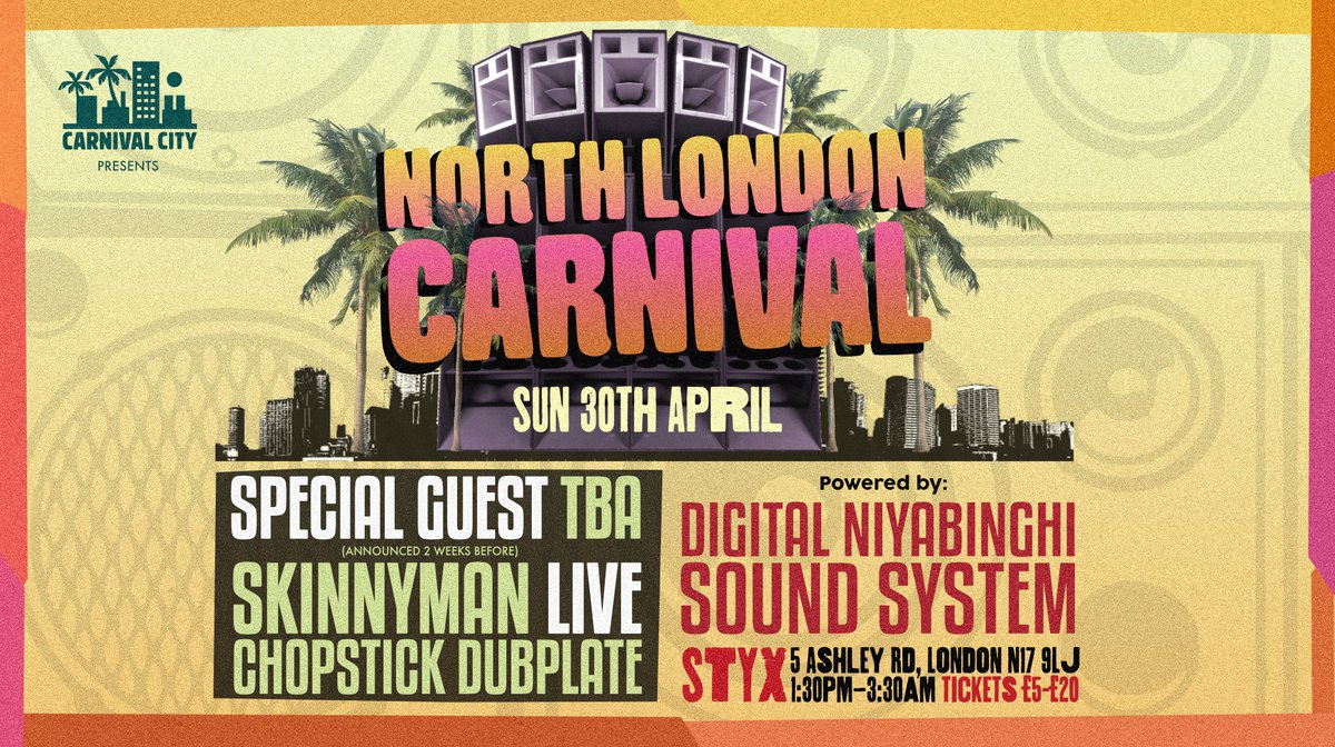 APR 30: #CarnivalCity &amp; <a href="/DigiNiyabinghi/">Digital Niyabinghi</a> present
North LDN's debut annual carnival at <a href="/StyxBar/">STYX</a>. Earlybird tix: bit.ly/2osREVY