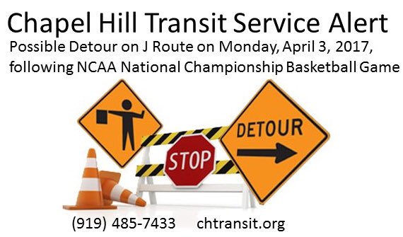 Chapel Hill Transit Chapel Hill Transit Possible Detours On J Route Tonight Following Uncbball Nationalchampionship Chapel Hill Transit Chapel Hill Transit Possible Detours On J Route Tonight Following Uncbball Nationalchampionship