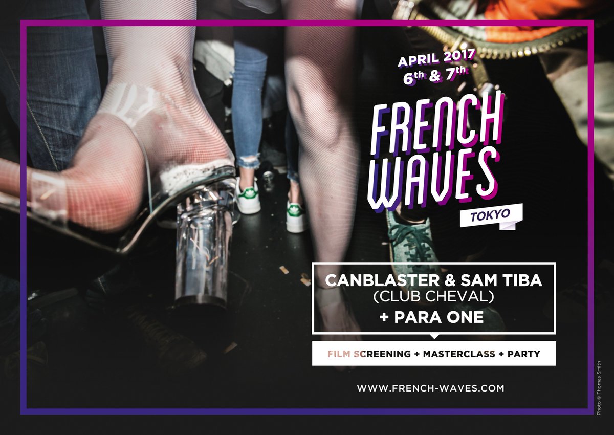 french_waves's tweet photo. 🇯🇵  TOKYO🇯🇵   this Friday &amp; Saturday with @SamTiba, @RealCanblaster and @paraoner! Documentary screening, masterclass &amp; a crazy party! https://t.co/3iV9e5F7gJ