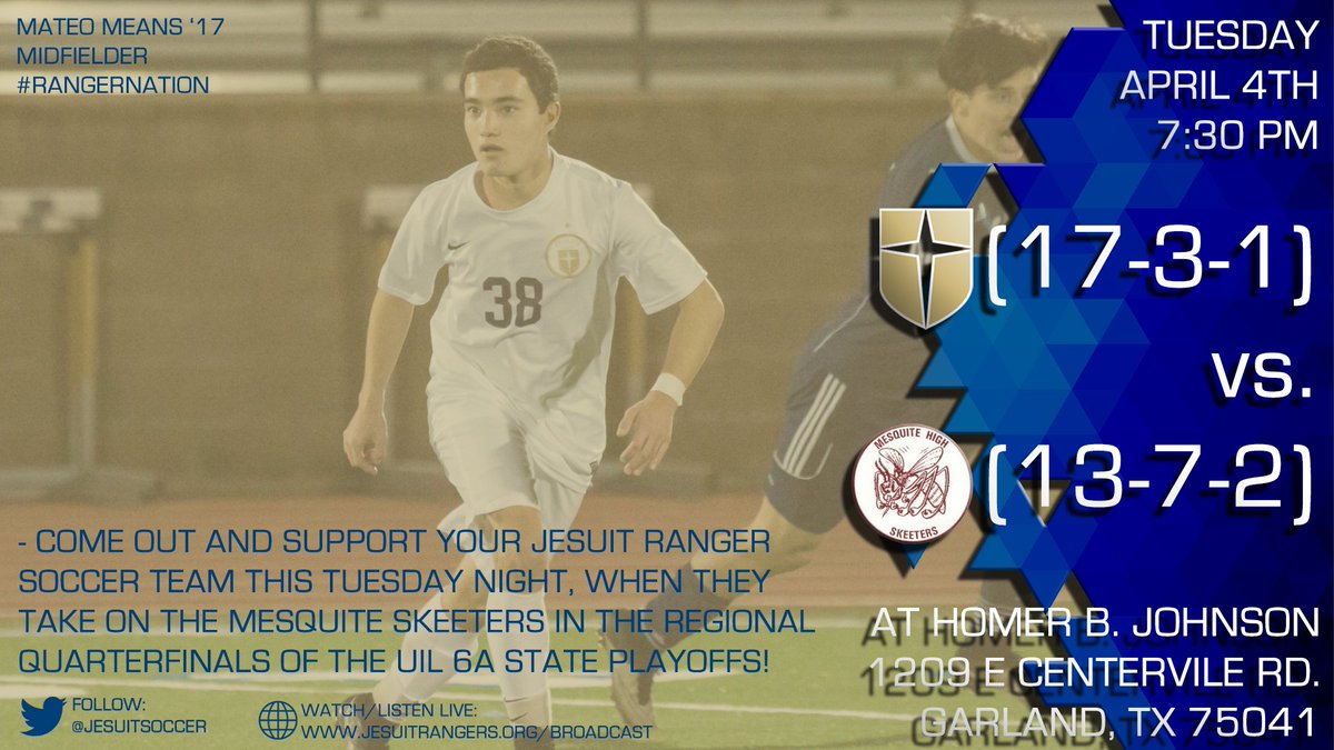 JesuitAthletics's tweet photo. .@JesuitSoccer takes on Mesquite in the Regional Quarterfinals, this Tuesday at Homer B. Johnson Stadium! https://t.co/U4R9ANOX0y
