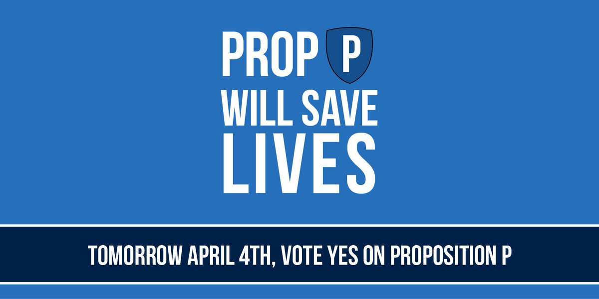 Tomorrow, Vote YES on Proposition P!