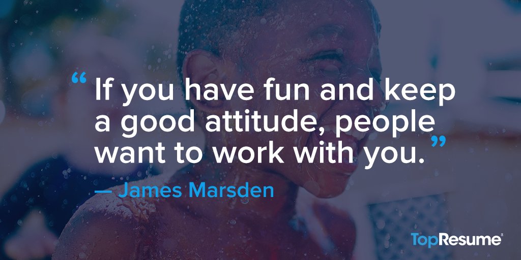 TopResume's tweet image. Infuse everything you do with a little fun and a positive attitude. #MondayMotivation #DontGoToWorkUnlessItsFunDay buff.ly/2oh79A9
