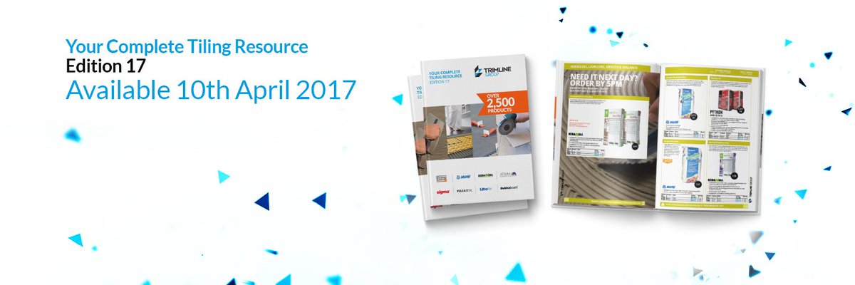 TrimlineGroup's tweet photo. #Edition17 will be released on the 10th April 2017! For more information visit https://t.co/yz4bOxiNUT #yourcompletetilingresouce https://t.co/a3vz38jfC2