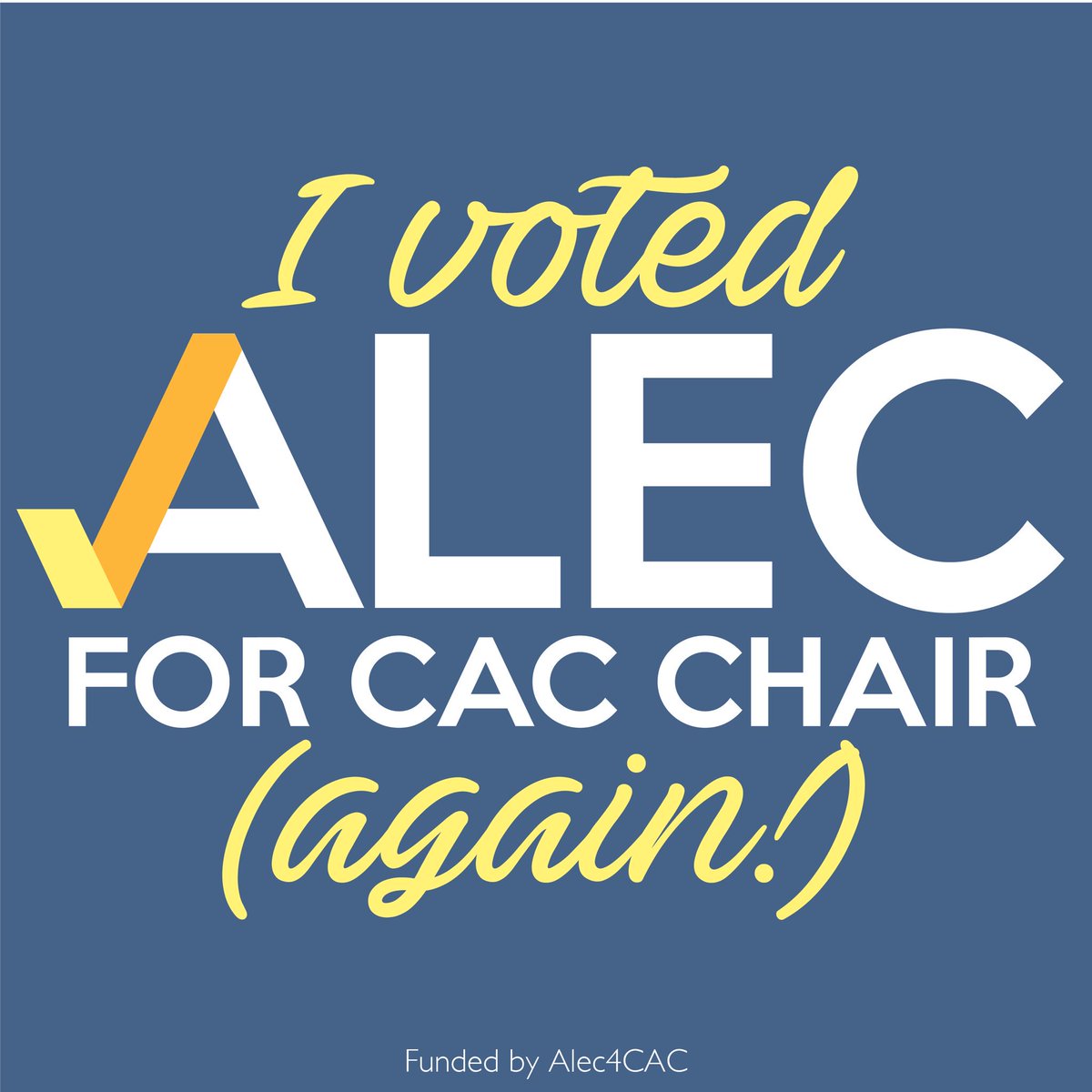 Alec4CAC's tweet photo. Tell your friends why you voted #Alec4CAC today! Remember, polls close at 9pm! https://t.co/V9iERBiDBy