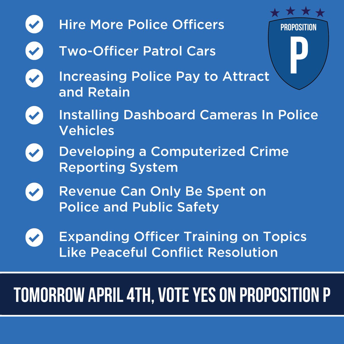 Voting YES on Prop P will save lives. Support our police, their families, and our community tomorrow!