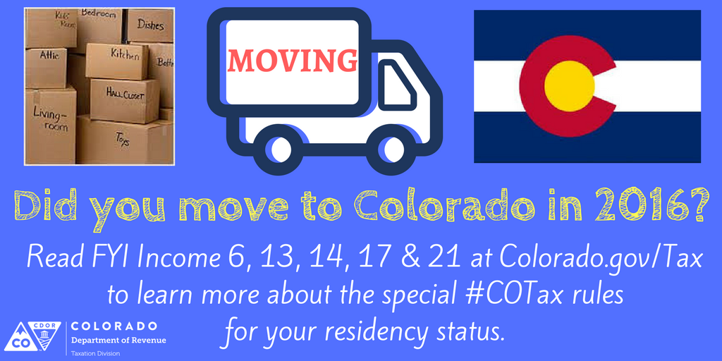 CO_Revenue's tweet photo. #COTaxTip: Did you move to Colorado in 2016? Learn more about the special #COTax rules for your residency status: https://t.co/TmsGCP6U06 https://t.co/HKa9WtM7nr