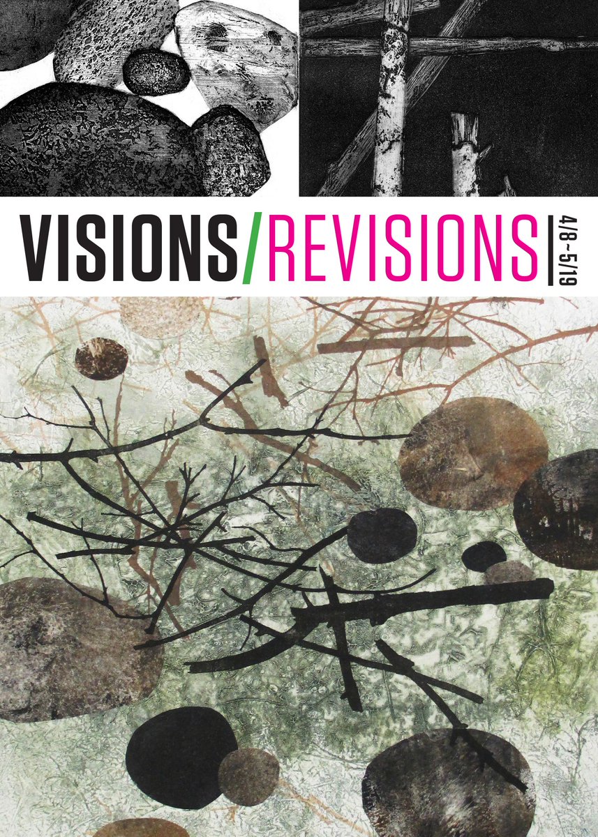 PRINTMAKERS’ NETWORK OF SOUTHERN NEW ENGLAND: VISIONS/REVISIONS: Opening Reception Saturday, April 8, 2017, with a reception from 3pm to 5pm