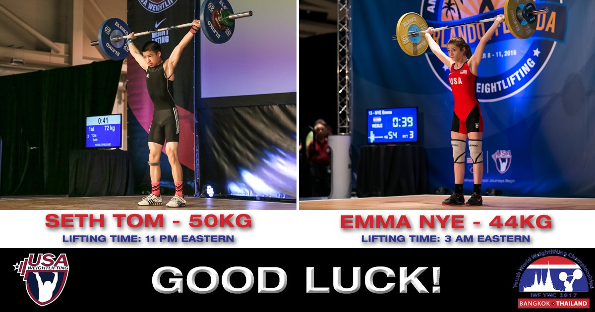 USWeightlifting's tweet image. GOOD LUCK to #TeamUSA's Seth Tom &amp;amp; Emma Nye, the first ones up at the 2017 Youth World Championships! WATCH LIVE &amp;gt;&amp;gt; bit.ly/17ywcLIVE