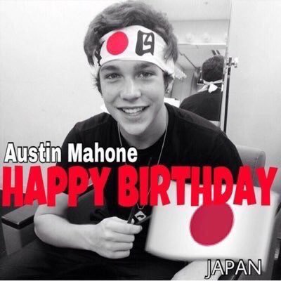 Happy Birthday to Austin Mahone!!                Enjoy 21th! looooove     