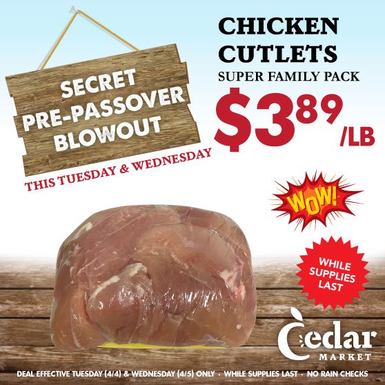 TheCedarMarket's tweet photo. CHICKEN CUTLETS BLOWOUT this Tuesday &amp; Wednesday on Super Family Packs at ONLY $3.89/lb! 😀 https://t.co/TK5lRsghb5