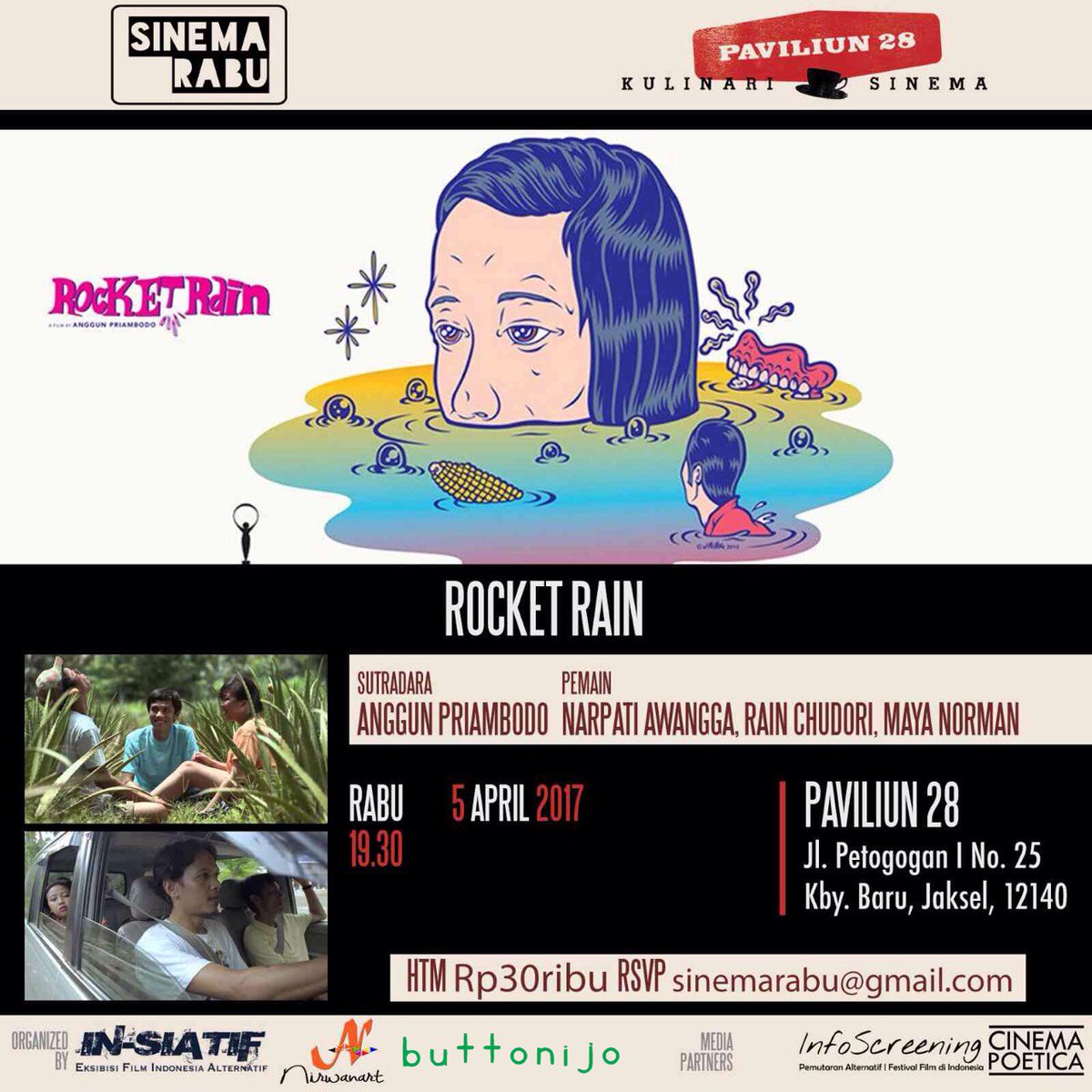 Pemutaran tunggal <a href="/rocket_rain/">Rocket Rain Movie</a> bersama @buttonijo esok malam.

Sebuah film bernuansa surrealis ttg curhat pria yg terkungkung pernikahan.