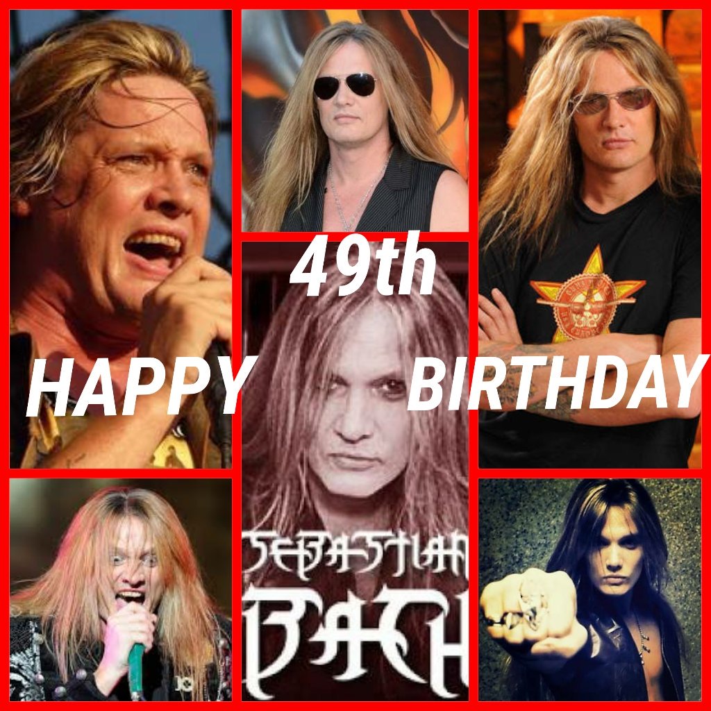 Happy 49th Birthday Sebastian Bach!!!   