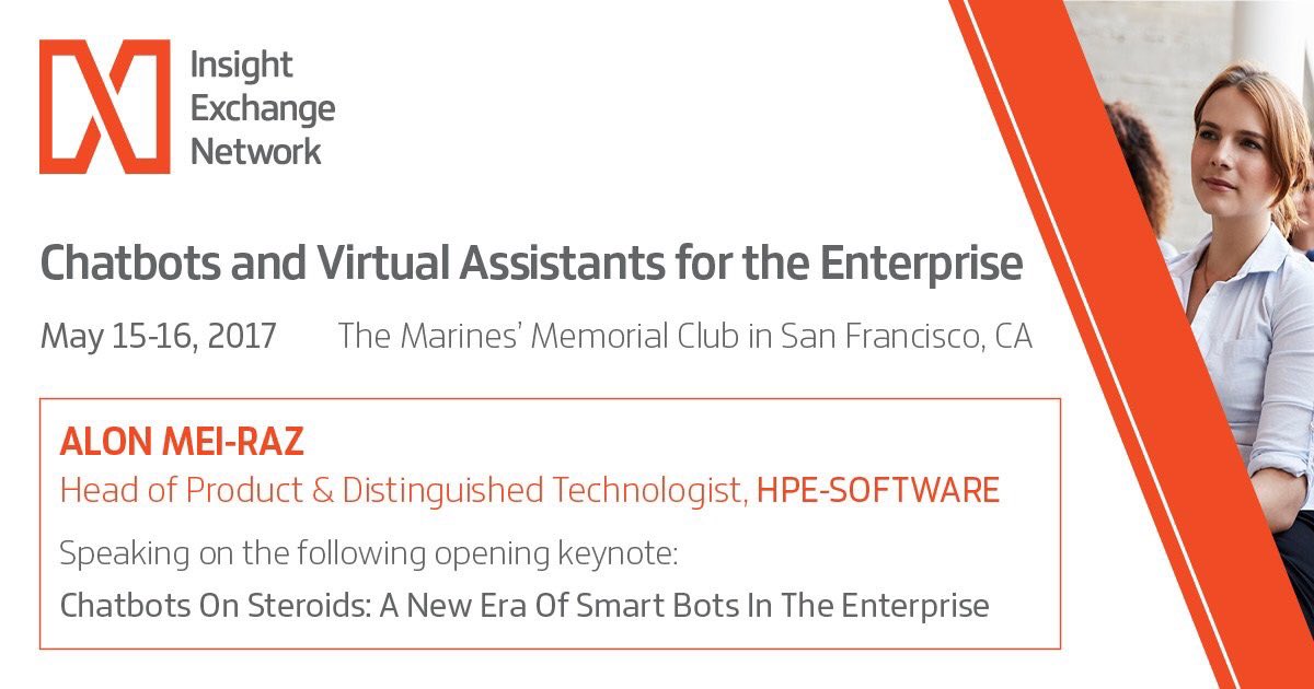 alonishm's tweet photo. Looking forward to my opening keynote @insightxnetwork "Chatbots and Virtual Assistants for the Enterprise"​ conference #bots https://t.co/7dmOeF1g8E