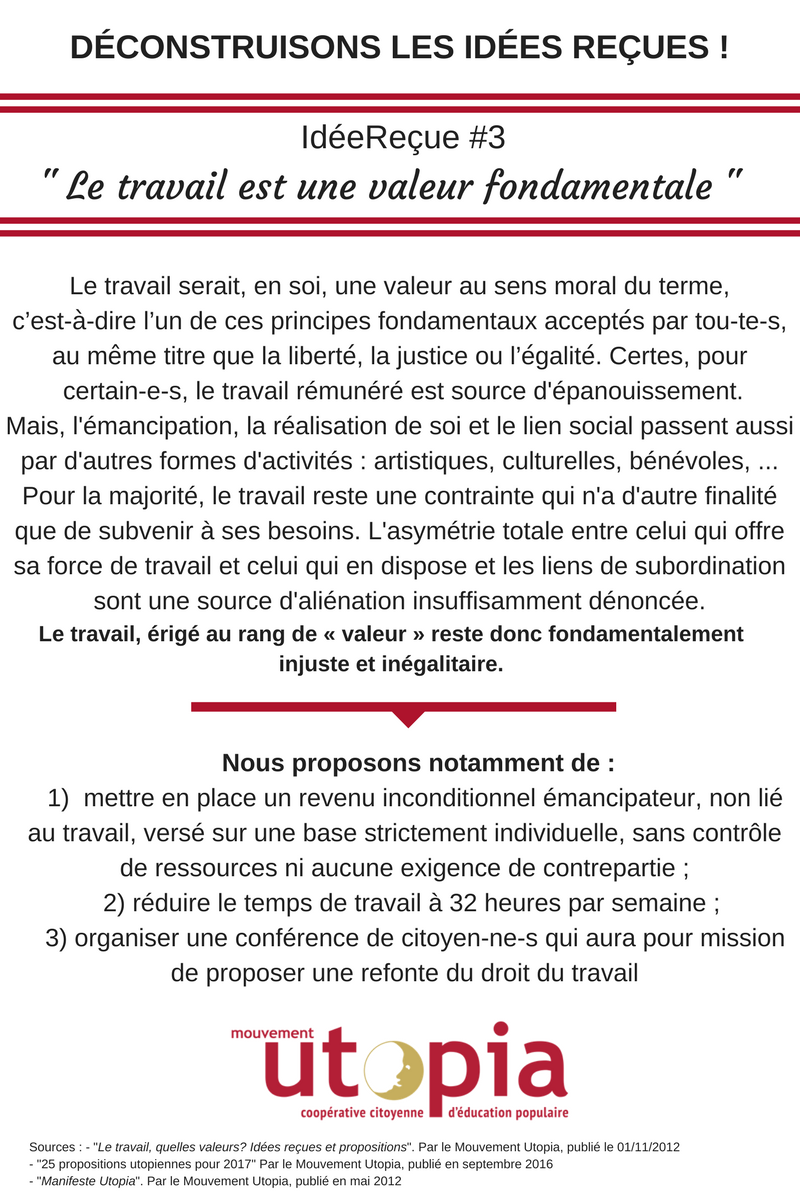 Déconstruisons les idées reçues sur le #travail ! Idée reçue #3 : 'Le travail est une valeur fondamentale'