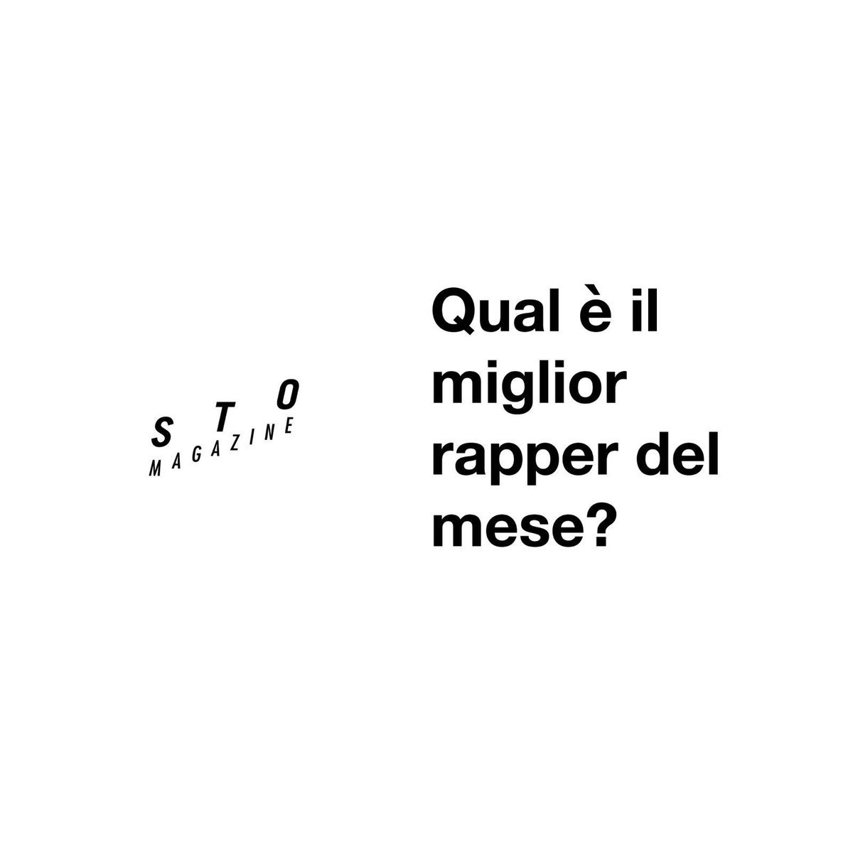 StoMagazine's tweet photo. Chi è secondo voi il miglior rapper del mese di Marzo? #stomagazine https://t.co/cdttAAs8yk