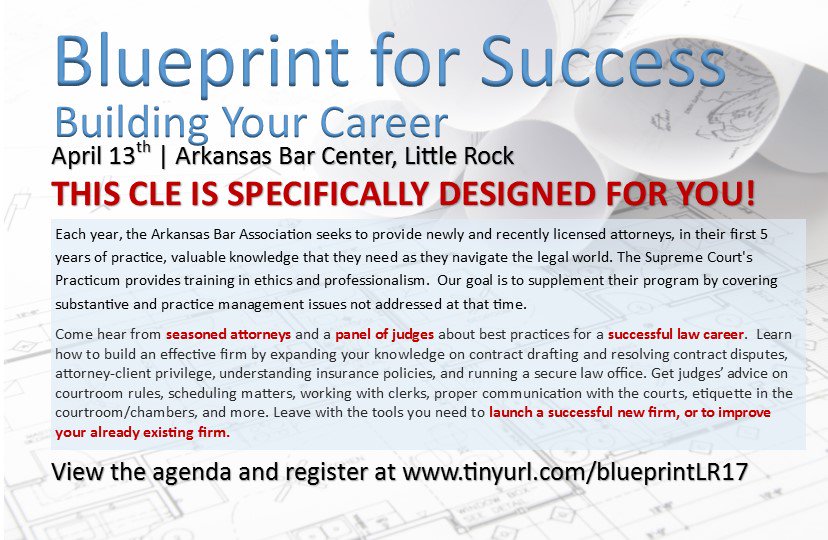Looking to expand your practice? Newly Solo? Going Solo? This CLE is for you! 6 CLE hours inc. 1 Ethics tinyurl.com/blueprintLR17 #ArkBarCLE