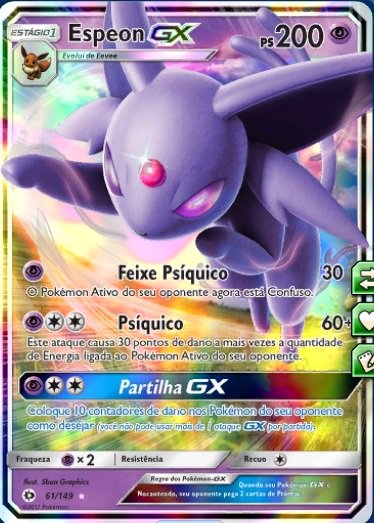 Pokémon TCG 🇧🇷 on X: Espeon GX Sol e Lua Revisão de carta: Ps 200 Tipo:  Psíquico Melhor Ataque: Psíquico 60 danos vezes a quantidade de energia do  oponente #TCG  /