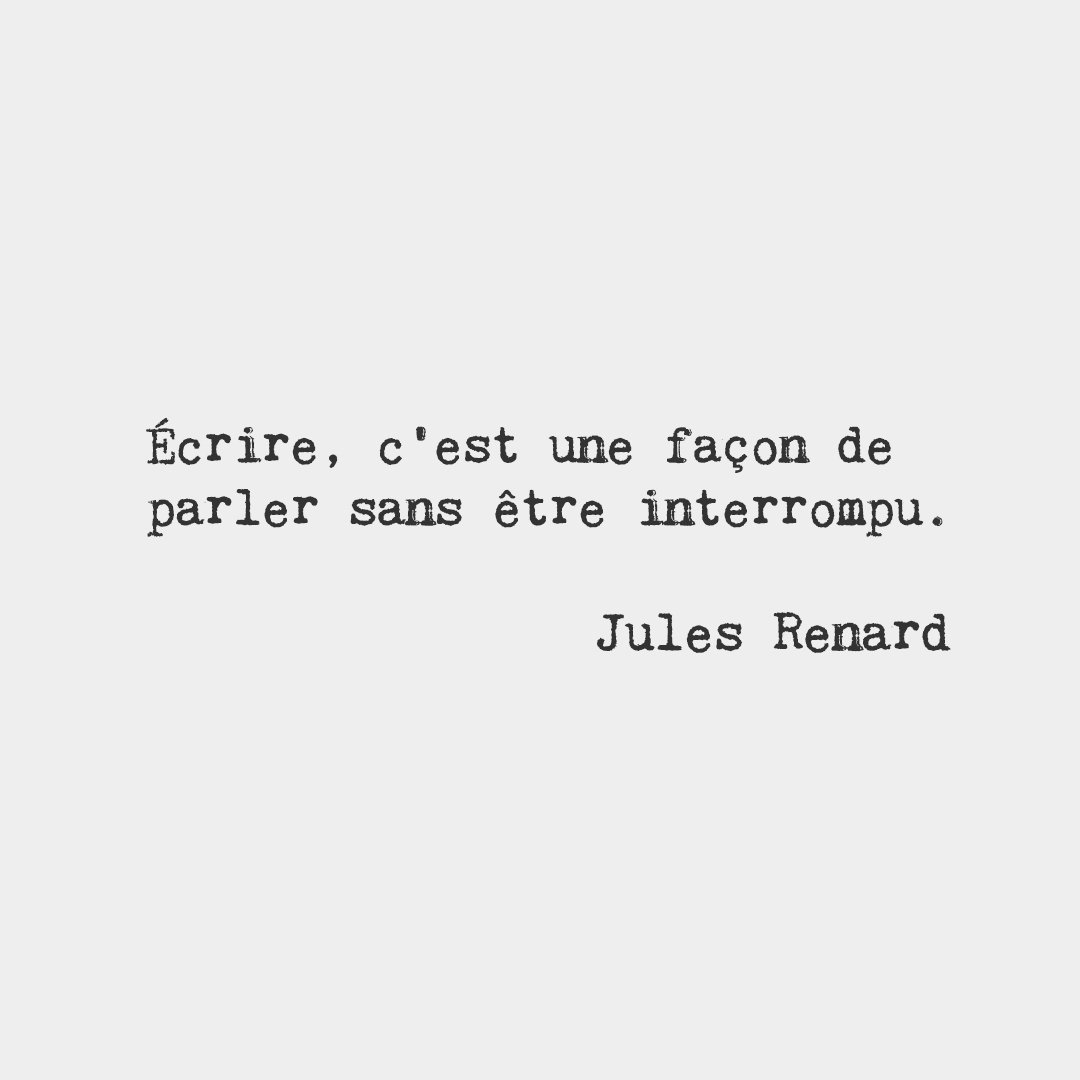 JuanVertizxx's tweet photo. "Writing is a way to talk without being interrupted." #frenchwords https://t.co/n6WgKyzsTw