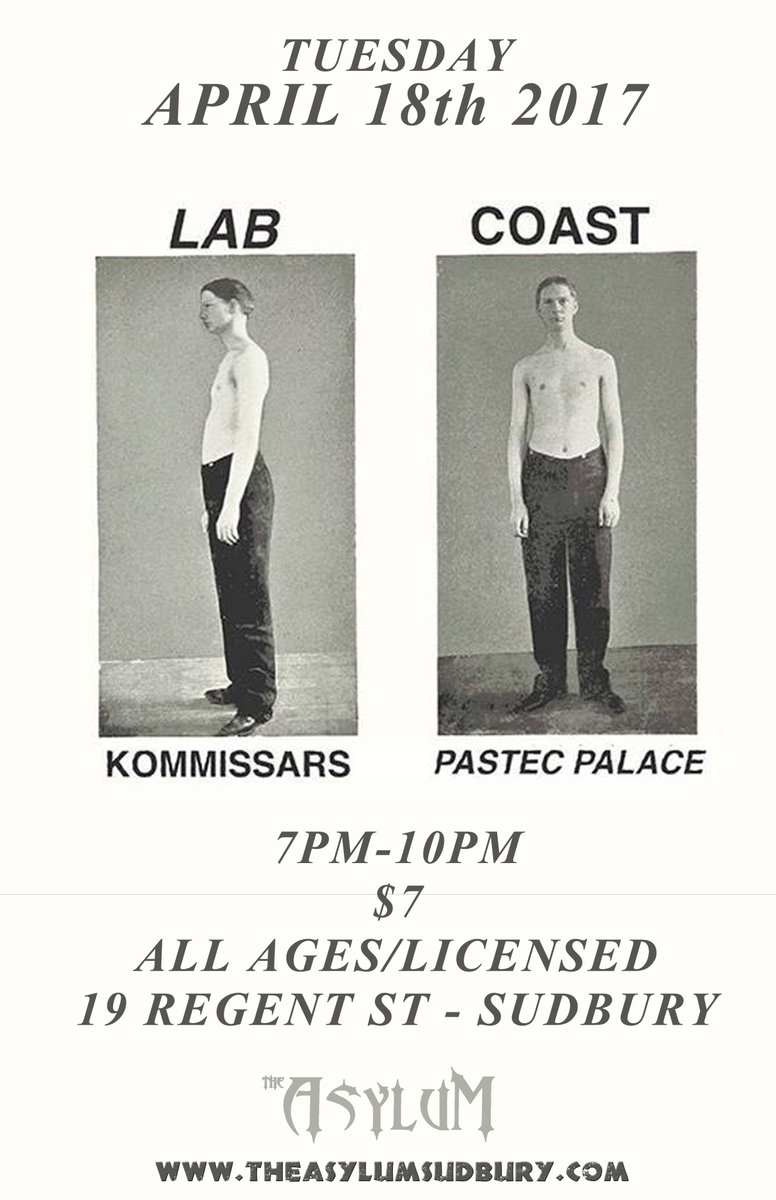 Lab Coast with Kommissars and Pastec Palace live at The Asylum!